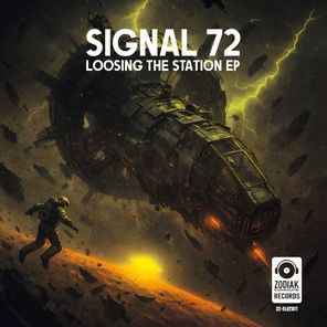 Signal 72 – Loosing The Station EP