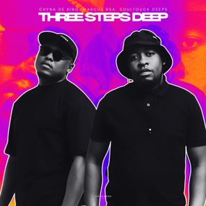 Soultouch Deeps, Chyna De King – Three Steps Deep