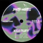 Astro Dime – Kiss Away EP
