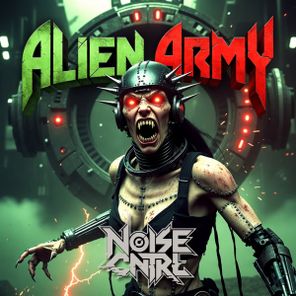 NOISE CNTRL – ALIEN ARMY