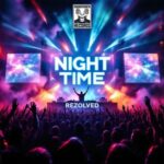 Rezolved – Night Time
