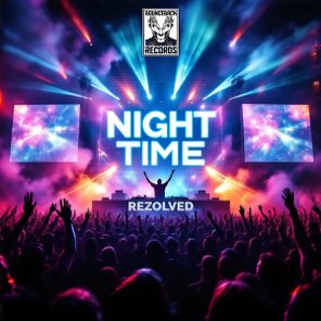 Rezolved - Night Time 1 Rezolved – Night Time