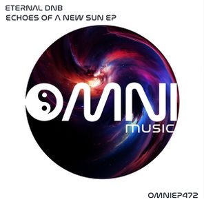 Eternal dnb – Echoes of a New Sun EP
