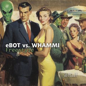 eBOT, Whammi – Free Style