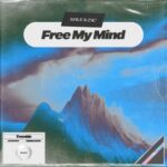 Mave & Zac – Free My Mind