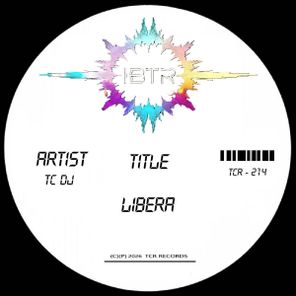 TC Dj – Libera