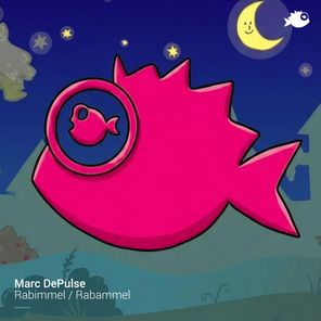 Marc DePulse – Rabimmel / Rabammel