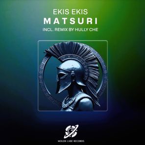 Ekis Ekis, Hully Che – Matsuri