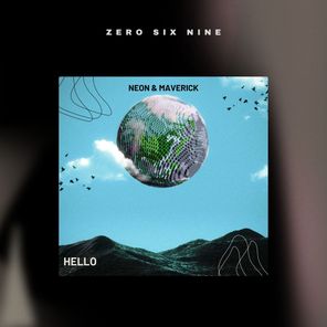 Neon & Maverick – Hello