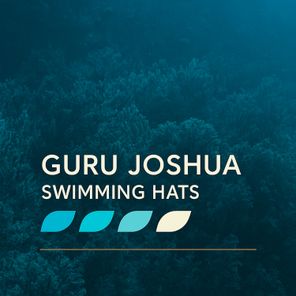 Guru Joshua – Swimming Hats