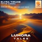 Elyra Tirune, Auralen Lowen – Novus Aurora