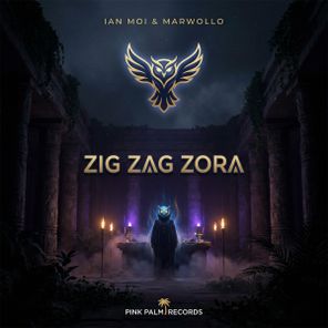 Marwollo, Ian Moi – ZIG ZAG ZORA
