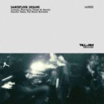 Tyna Ze, Lorence – Dancefloor Dreams