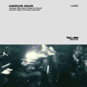 Tyna Ze, Lorence – Dancefloor Dreams