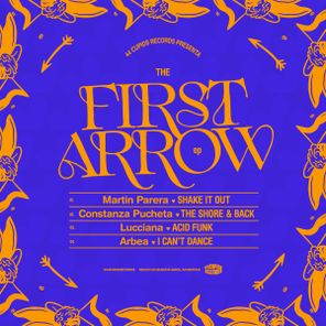 Arbea, Constanza Pucheta – the first arrow EP
