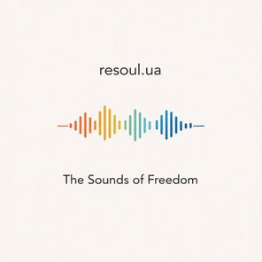 resoul.ua – The Sounds of Freedom