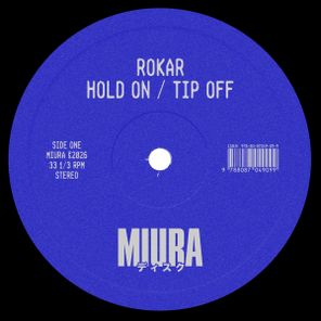 ROKAR – Hold On / Tip Off
