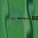 Jay-L – Moving On