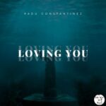 Radu Constantinez – Loving You
