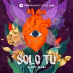 Wilgenis Vergara – Solo Tu