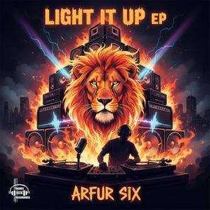 Mr Quest, Arfur Six – Light It Up EP