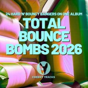 Marc B, DJ Kambel – Total Bounce Bombs 2026