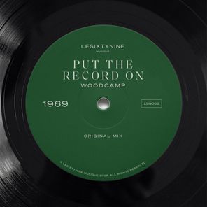 Woodcamp – Put The Record On