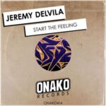 Jérémy Delvila – Start The Feeling