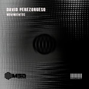 David Perezgrueso – Movimientos