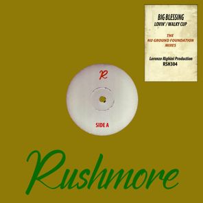 Nu Ground Foundation, Big Blessing – Lovin’ / Walky Cup