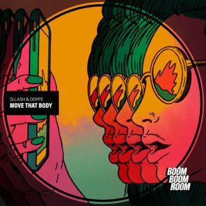 Sllash & Doppe – Move That Body