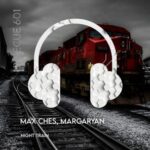 Margaryan, Max Ches – Night Train