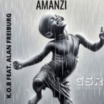 K.O.B, Alan Freiburg – Amanzi