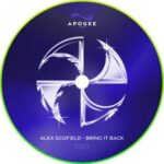 Alex Scofield – Bring It Back