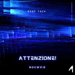 Noewris – Attenzione!