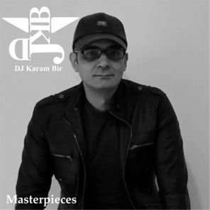 DJ Karam Bir – Masterpieces