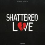 Alban Chela – Shattered Love
