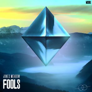 Jones Meadow – Fools