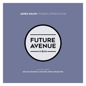 James Halon – Ethereal Remediation