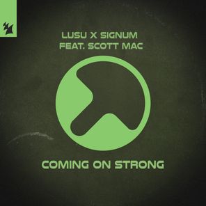 Scott Mac, Signum – Coming On Strong