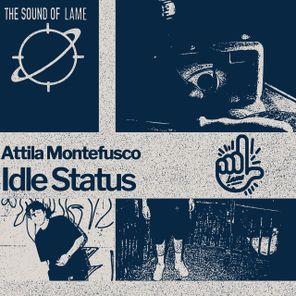 Attila Montefusco – Idle Status