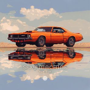 Vinizio – Sexy Machine