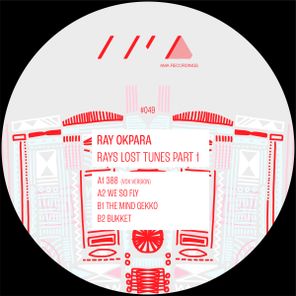 Ray Okpara – Rays Lost Tunes Part 1 EP