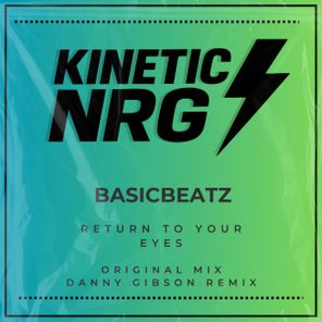 Danny Gibson, Basic Beatz – Return To Your Eyes