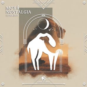 Cafe De Anatolia, Astra (RU) – Moyá Nostalgia