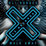 Oli Hodges – Walk Away