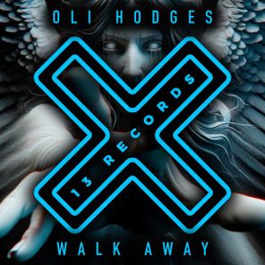 Oli Hodges – Walk Away