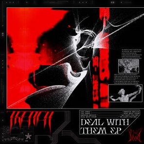 THE DOOD – DEAL WITH THEM