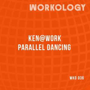 Ken@Work – Parallel Dancing