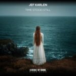 Jef Karlen – Time Stood Still